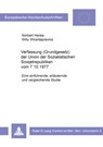 Verfassung (Grundgesetz) der Union der sozialistischen Sowjetrepubliken vom 7.10.1977 - Henke Norbert Henke ; Wirantaprawira Willy Wirantaprawira - 9783820467451