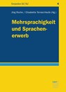 Mehrsprachigkeit und Sprachenerwerb - Jörg Roche ; Elisabetta Terrasi-Haufe - 9783823381822