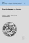The Challenge of Change - TUDEAU-CLAYTON,  Margaret ; Hilpert, Martin - 9783823382416