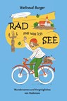 RAD mal was ich SEE - Waltraud Burger - 9783823400226