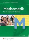 Mathematik. Fachoberschule. Schulbuch - Reinhard Jansen ; Dietmar Mrusek ; Kuno Füssel ; William Middendorf - 9783823702344