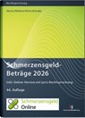 SchmerzensgeldBeträge 2026 (Buch mit Online-Zugang) - Susanne Hacks ; Wolfgang Wellner ; Oliver Klein ; Klaus Kohake - 9783824017607