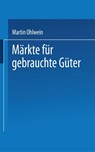 Markte Fur Gebrauchte Guter -  - 9783824404575