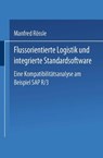 Flussorientierte Logistik Und Integrierte Standardsoftware -  - 9783824404865
