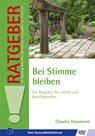 Bei Stimme bleiben - Claudia Hammann - 9783824808793