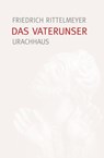 Das Vaterunser - Friedrich Rittelmeyer - 9783825161057