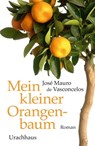 Mein kleiner Orangenbaum - José Mauro de Vasconcelos - 9783825161453