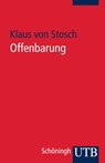 Offenbarung - Klaus von Stosch - 9783825233280