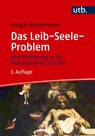 Das Leib-Seele-Problem - Ansgar Beckermann - 9783825235925