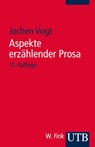 Aspekte erzählender Prosa - Jochen Vogt - 9783825240561