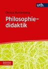 Philosophiedidaktik - Christa Runtenberg - 9783825246532