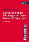 Einführung in die Pädagogik bei Lernbeeinträchtigungen - Rolf Werning ; Birgit Lütje-Klose - 9783825247263