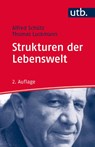 Strukturen der Lebenswelt - Alfred Schütz ; Thomas Luckmann - 9783825248338