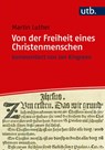 Von der Freiheit eines Christenmenschen - Martin Luther - 9783825248840