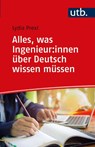 Alles, was Ingenieure über Deutsch wissen müssen - Lydia Prexl - 9783825251185
