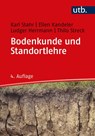 Bodenkunde und Standortlehre - Karl Stahr ; Ellen Kandeler ; Ludger Herrmann ; Thilo Streck - 9783825253455