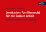 Lernkarten Familienrecht für die Soziale Arbeit - Reinhard J. Wabnitz - 9783825254971