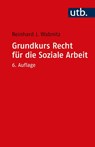 Grundkurs Recht für die Soziale Arbeit - Reinhard J. Wabnitz - 9783825258122