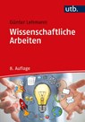 Wissenschaftliche Arbeiten - Günter Lehmann - 9783825258726