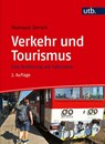Verkehr und Tourismus - Monique Dorsch - 9783825261955