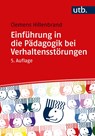 Einführung in die Pädagogik bei Verhaltensstörungen - Clemens Hillenbrand - 9783825262006
