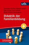 Didaktik der Familienbildung - Veronika Fischer ; Bärbel Gebert ; Elke Kruse ; Curt Schulz - 9783825263102