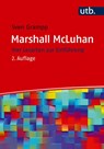 Marshall McLuhan - Sven Grampp - 9783825263768