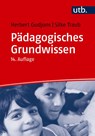 Pädagogisches Grundwissen - Herbert Gudjons ; Silke Traub - 9783825265250