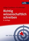 Richtig wissenschaftlich schreiben - Helga Esselborn-Krumbiegel - 9783825265373