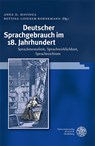 Deutscher Sprachgebrauch im 18. Jahrhundert - Anna D. Havinga ; Bettina Lindner-Bornemann - 9783825348250