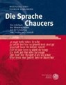 Die Sprache Chaucers - Wolfgang Obst ; Florian Schleburg - 9783825356996