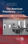 American Presidency - MAUSBACH,  Wilfried ; Schloss, Dietmar ; Thunert, Martin - 9783825357375