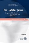Die 1968er Jahre - Martina Kopf ; Sascha Seiler - 9783825395544