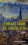 Die Jünger Jesu - Leonhard Frank - 9783826052484