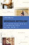 Grenzenlose Mutterliebe? - MEYER,  Sandra Annika - 9783826066467