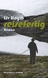 Reisefertig - Liv Haym - 9783826077258