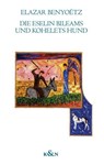 Die Eselin Bileams und Kohelets Hund - Elazar Benyoëtz - 9783826084959