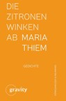 Die Zitronen winken ab - Maria Thiem - 9783826088964