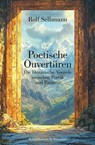 Poetische Ouvertüren - Rolf Selbmann - 9783826093173