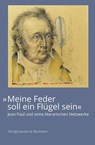 »Meine Feder soll ein Flügel sein« - Helmut Pfotenhauer ; Sascha Salatowsky ; Bettina Wagner - 9783826093517