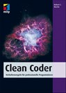 Clean Coder - Robert C. Martin - 9783826696954