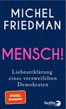 Mensch! - Michel Friedman - 9783827015075
