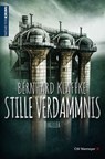 Stille Verdammnis - Bernhard Klaffke - 9783827187413