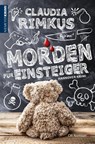 Morden für Einsteiger - Claudia Rimkus - 9783827192141