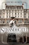 Das Strandhotel auf Borkum - Ocke Aukes - 9783827193162