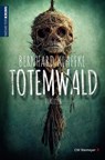 Totemwald - Bernhard Klaffke - 9783827197849
