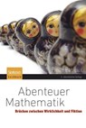 Abenteuer Mathematik - Pierre Basieux - 9783827428844