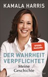 Der Wahrheit verpflichtet - Kamala Harris - 9783827501530