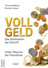 Vollgeld - Thomas Mayer ; Roman Huber - 9783828833500