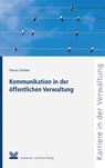 Kommunikation in der öffentlichen Verwaltung - Thomas Schleiken - 9783829311748